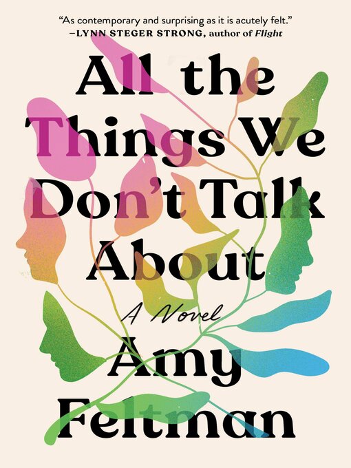 Title details for All the Things We Don't Talk About by Amy Feltman - Wait list